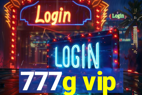 777g vip